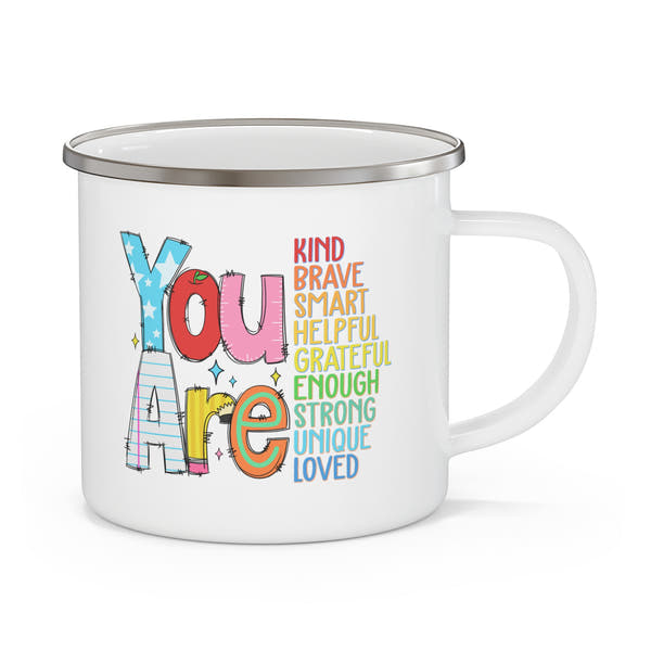 🔥 YOU ARE... Camping Mug – Adventure with a Message
