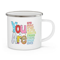 🔥 YOU ARE... Camping Mug – Adventure with a Message