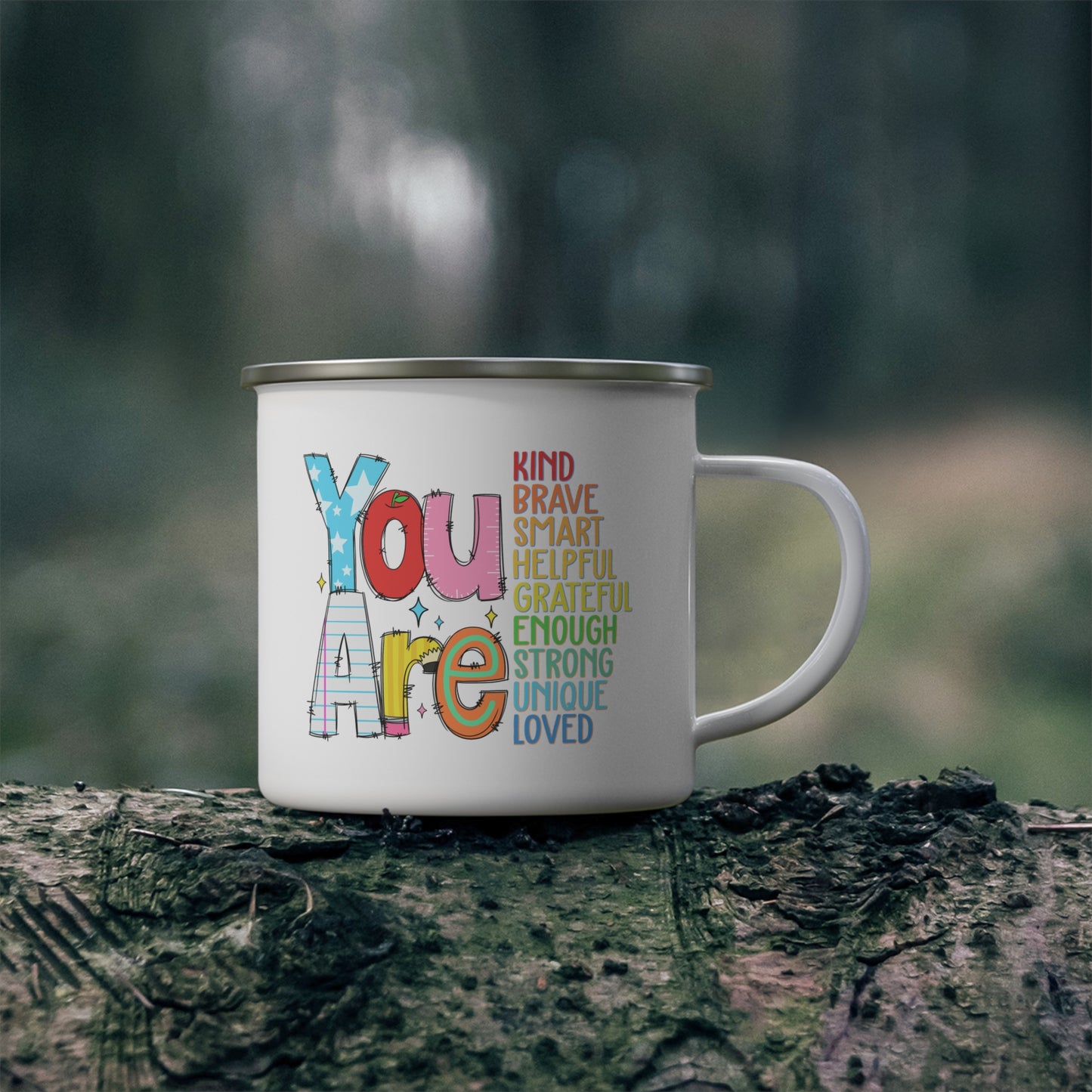 🔥 YOU ARE... Camping Mug – Adventure with a Message